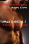 [Tommy Gabrini 02] • A Place in his Heart